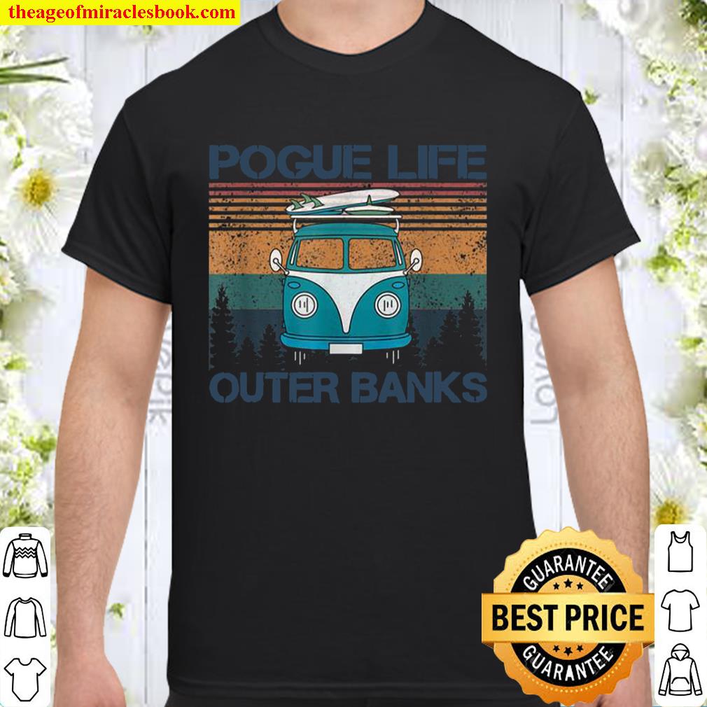 Pogue Life Outer Banks Retro Vintage T-Shirt, hoodie, tank top, sweater