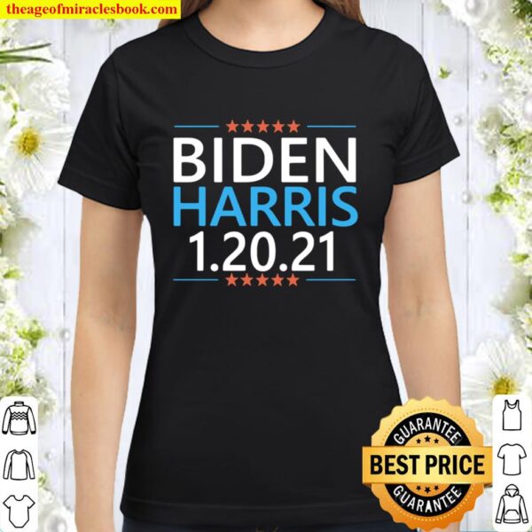 Premium Biden Harris President Inauguration Day 2021 Classic Women T-Shirt
