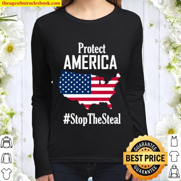 Protect America Stop The Steal Map American Flag Women Long Sleeved