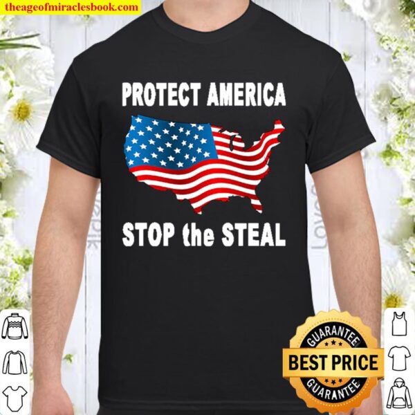 Protect America Stop The Steal Voter Fraud Trump 2020 Shirt