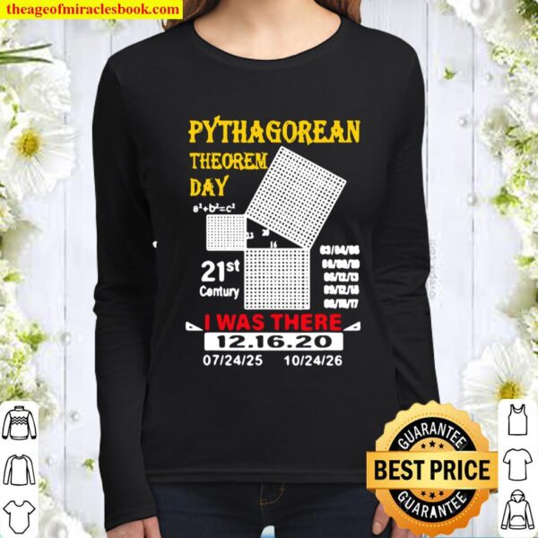 Pythagorean Theorem Day I Was There Math Teacher Women Long Sleeved