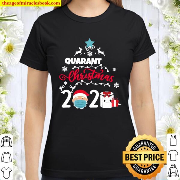 Quarantine Christmas Santa face mask 2020 Classic Women T-Shirt