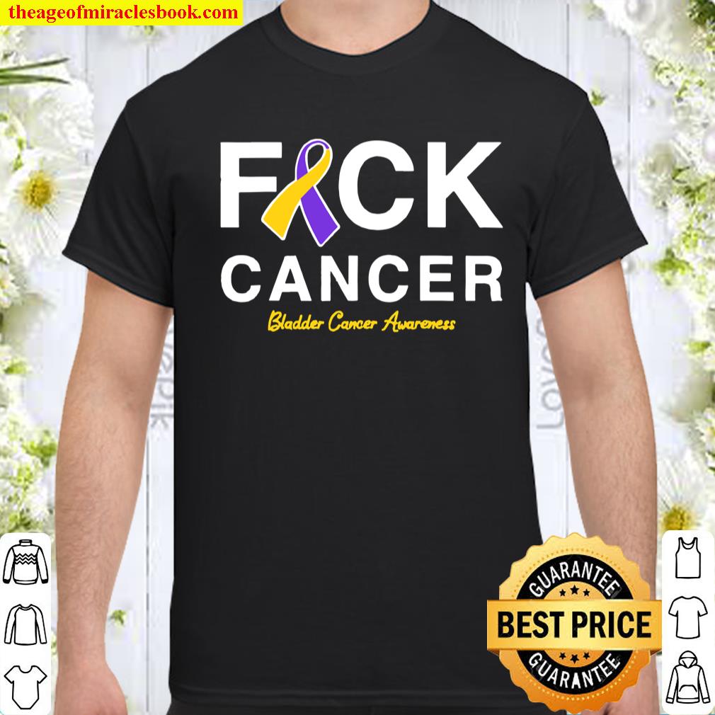 Raise Support Bladder Ribbon Cancer Awareness Pun new Shirt
