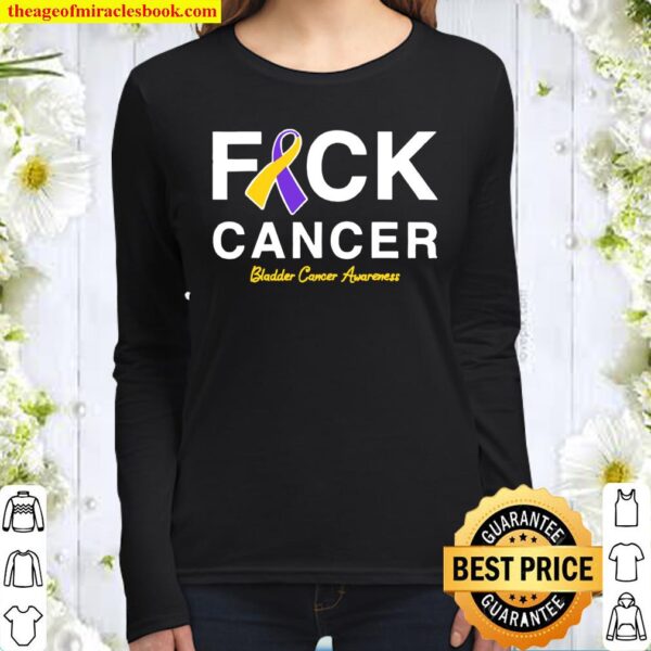 Raise Support Bladder Ribbon Cancer Awareness Pun Women Long Sleeved