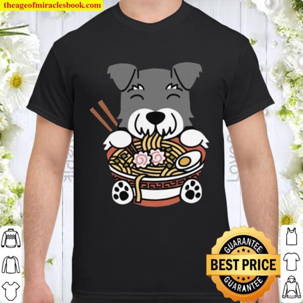 Ramen Noodles Schnauzer T-Shirt, Miniature Schnauzer Dog Shirt, Funny Shirt