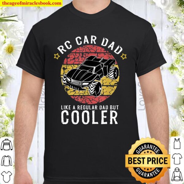 Rc Car Dad Shirt