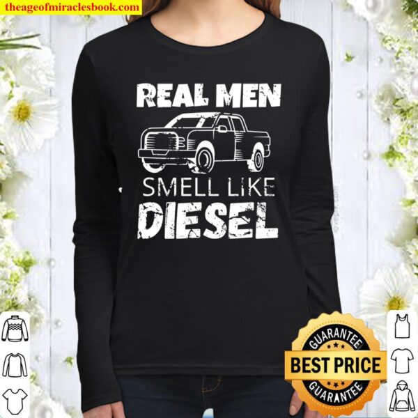 Real Men Smell Like Diesel 4x4 Trucks Women Long Sleeved