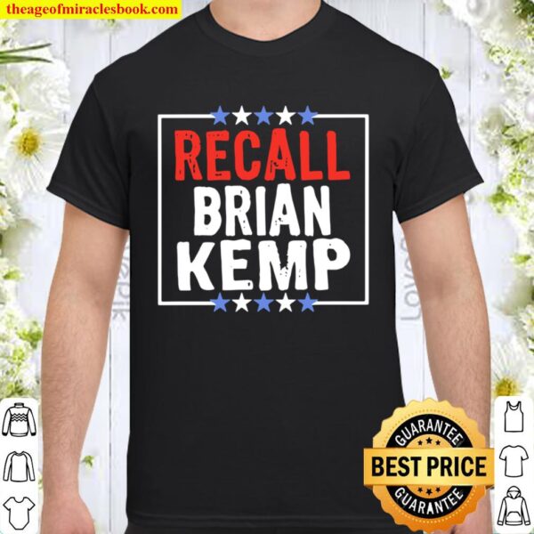 Recall Brian Kemp Stars Election Shirt