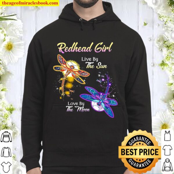 Redhead Girl - Live By The Dun Love By The Moon Hoodie