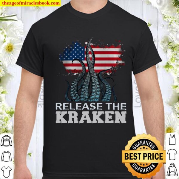 Release The Kraken American Edition Shirt