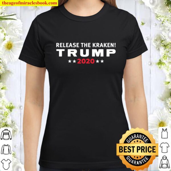 Release The Kraken Trump 2020 Election Pro Trump Vintage Classic Women T-Shirt