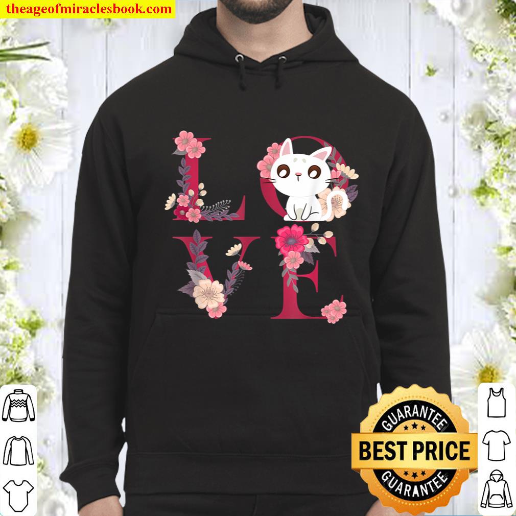 SPREAD LOVE TOWARDS ANIMALS, BE KIND TO FELINE CATS Hoodie