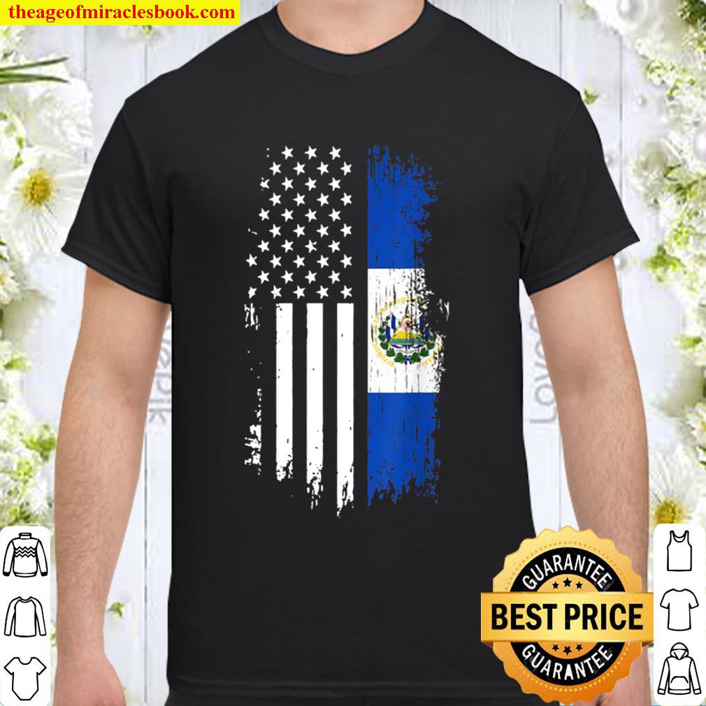 Salvadoran America Flag El Salvador Usa 2020 Shirt, Hoodie, Long Sleeved, SweatShirt