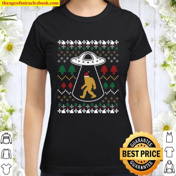 Santa Claus Bigfoot Ufo Sasquatch Ugly Christmas Classic Women T-Shirt