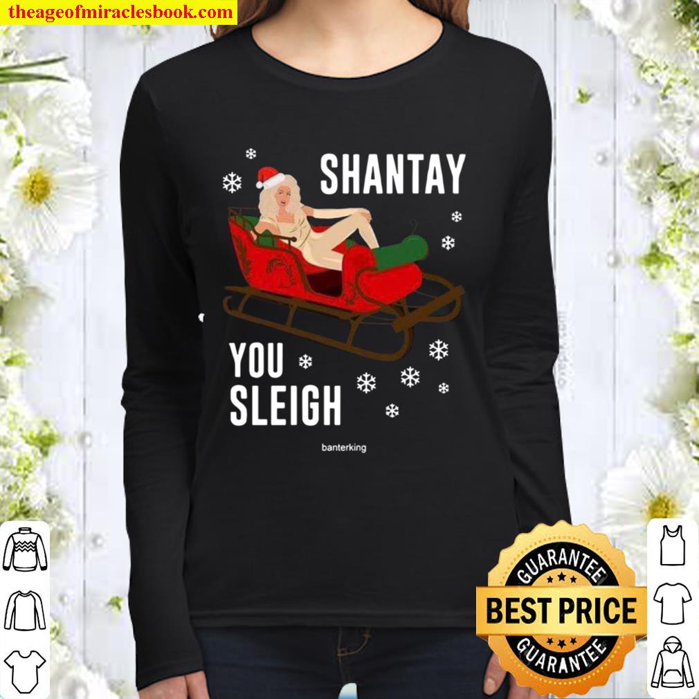 Santa Shantay Royale Sleigh You Sleigh Christmas Women Long Sleeved