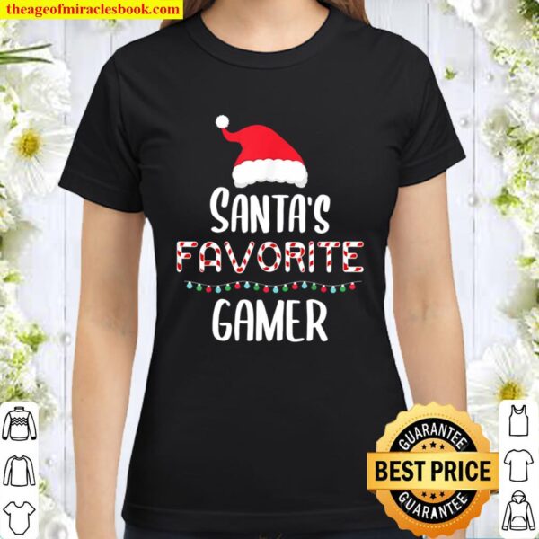 Santas Favorite Gamer Pajamas Christmas Xmas Classic Women T-Shirt