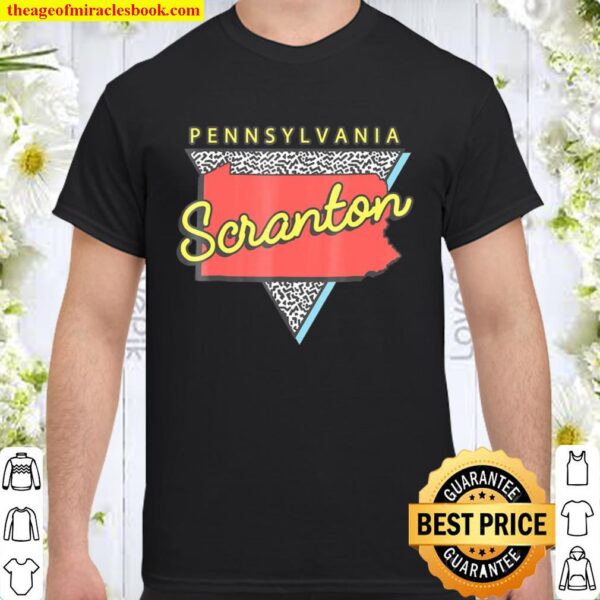 Scranton Pennsylvania Pa Souvenirs Retro Shirt