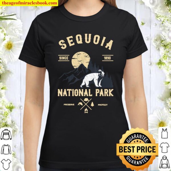 Sequoia National Park Shirt, US Nationalpark In California Classic Women T-Shirt