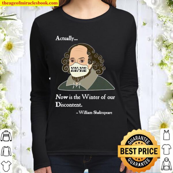 Shakespeare Actually Now Winter of Our Discontent 2020-2021 Women Long Sleeved