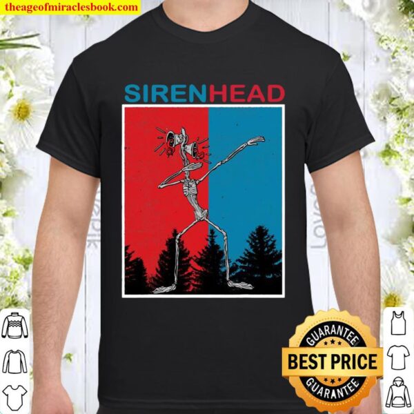 Siren Head Creepy Forest Dabbing Shirt