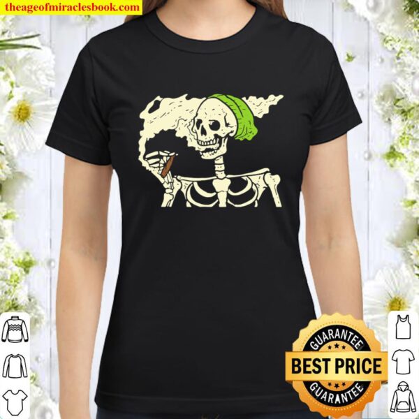 Skeleton Smoking Weed Classic Women T-Shirt