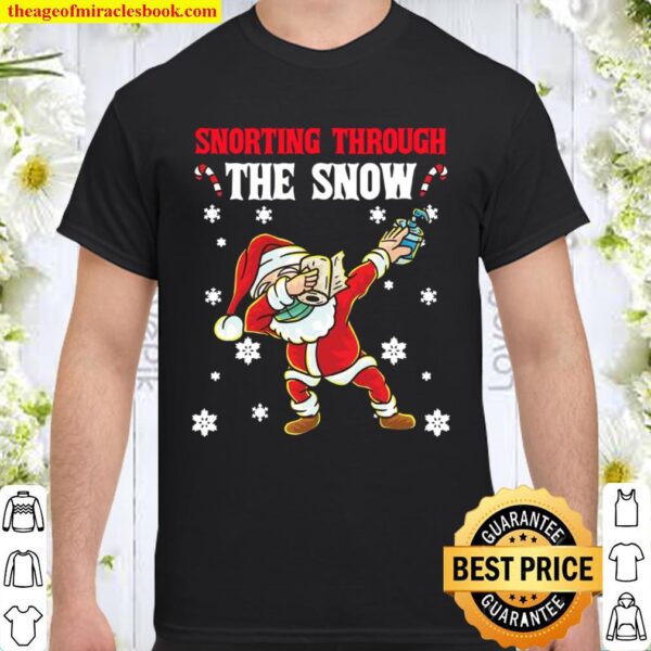 Snorthing Through The Snow Dabbing Santa Claus Face Mask Toilet Paper Shirt