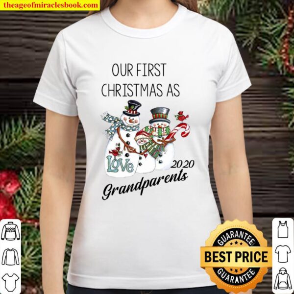 Snowman Our First Christmas Love 2020 Grandparents Classic Women T-Shirt