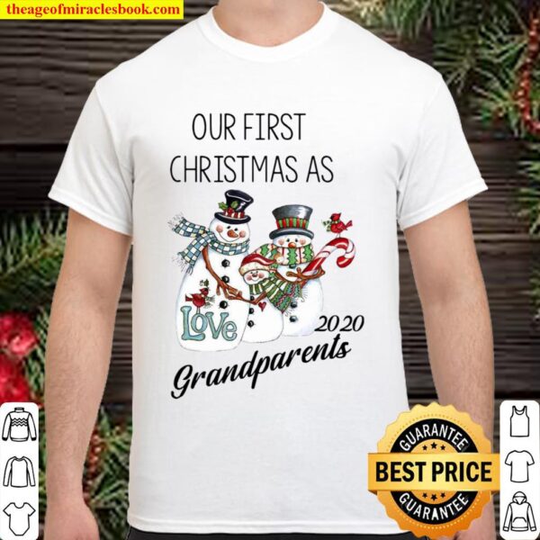 Snowman Our First Christmas Love 2020 Grandparents Shirt