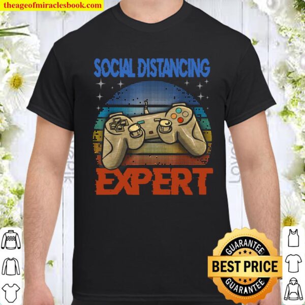 Social Distancing Expert Gaming Video Gamer Boys Men Gift Shirt