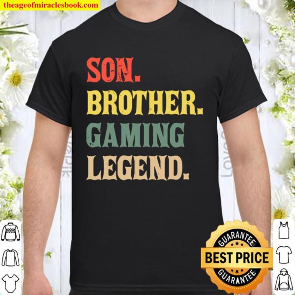 Son Brother Gaming Legend Vintage Teenage Boys 8 12 Year Old Shirt