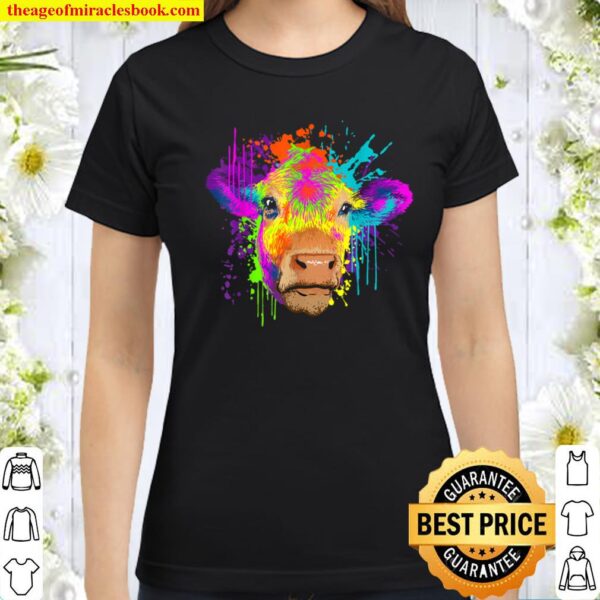 Splash Art Cow Gift Farm Cow Lovers Classic Women T-Shirt