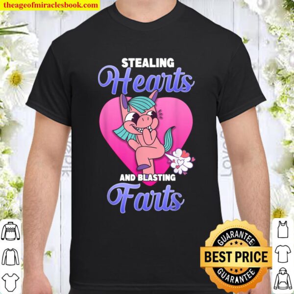 Stealing Hearts And Blasting Farts Valentine_s Day Gift Shirt