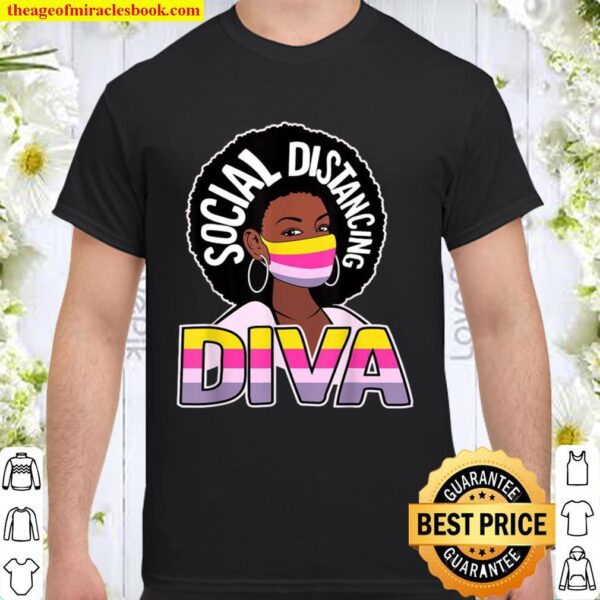 Strong Woman Melanin Social Distance Diva Shirt