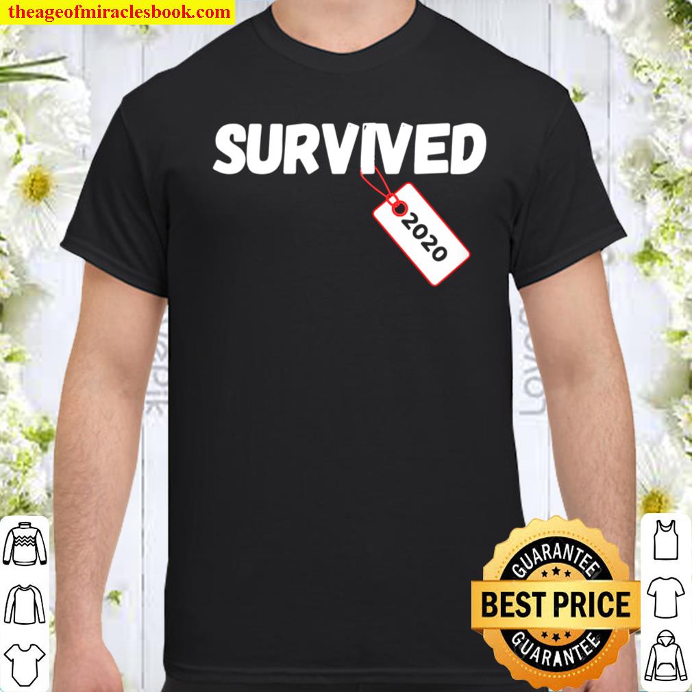 Survived 2020 Shirt