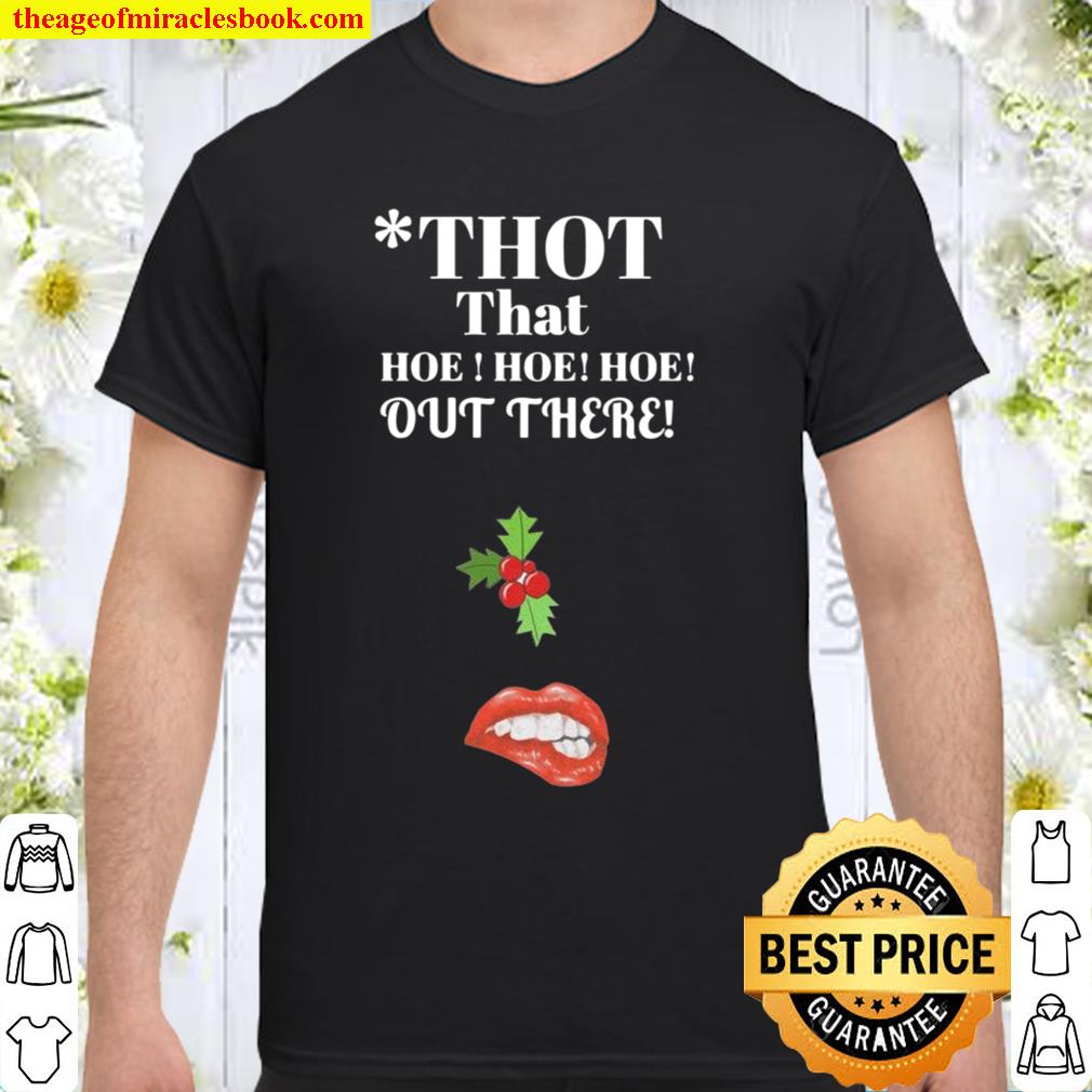 THOT – Unisex Heavy Cotton Tee hot Shirt, Hoodie, Long Sleeved, SweatShirt
