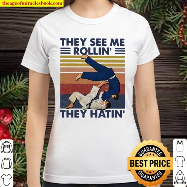 THey See Me Rollin’ They Hatin’ Martial Art Vintage Classic Women T-Shirt