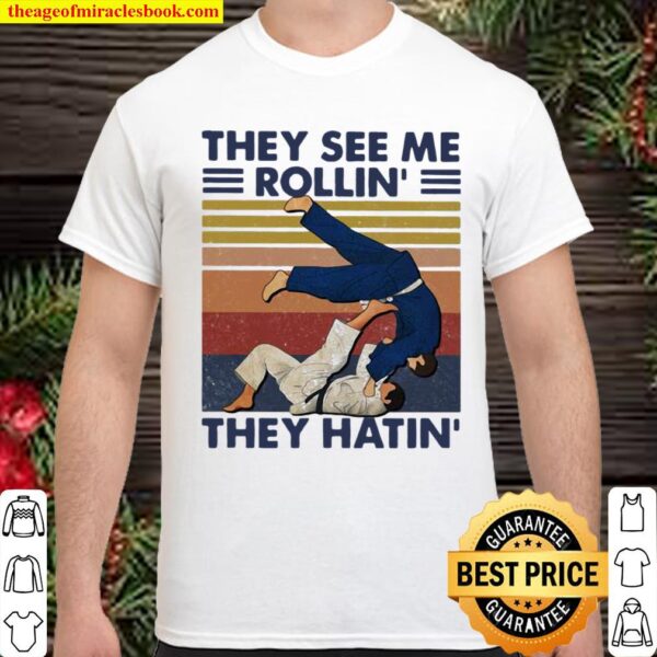 THey See Me Rollin’ They Hatin’ Martial Art Vintage Shirt