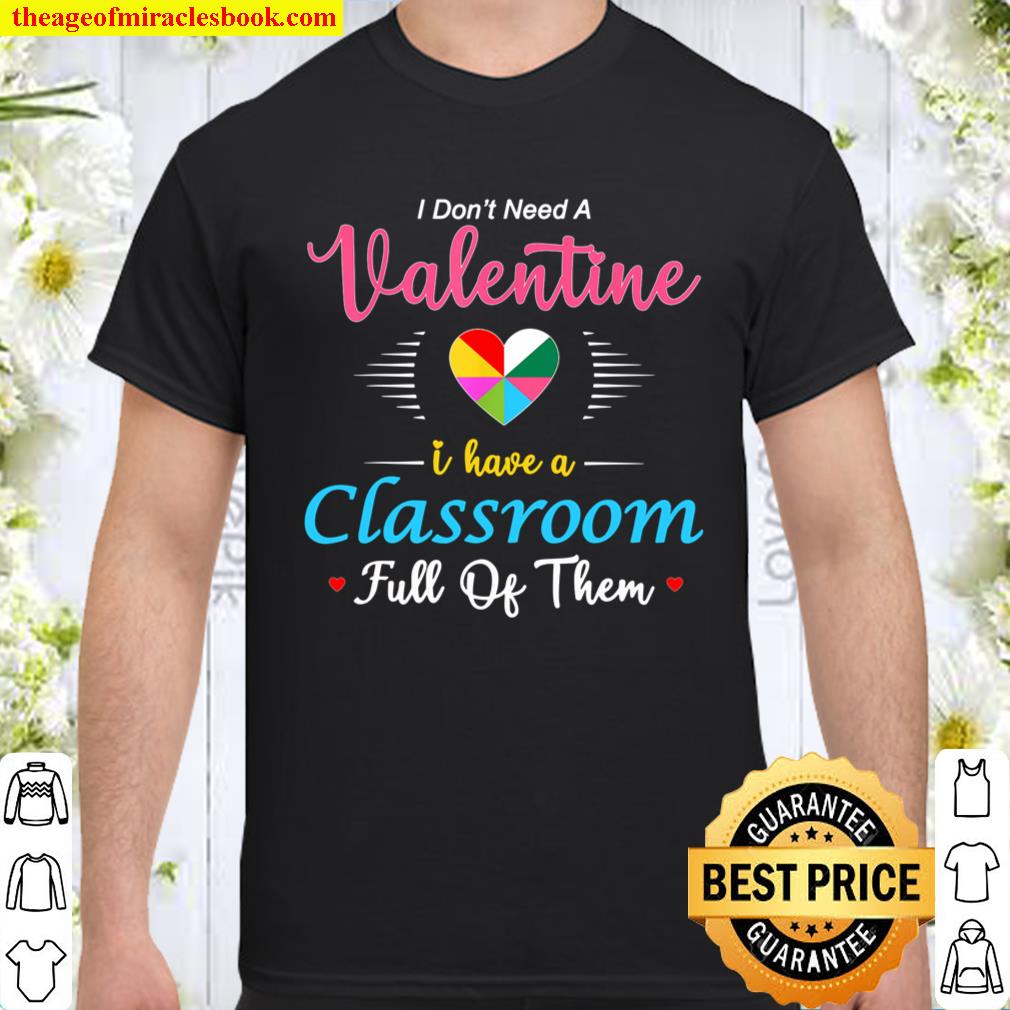 Teacher Valentine’s Day Shirt-Funny Classroom School Gift T-Shirt