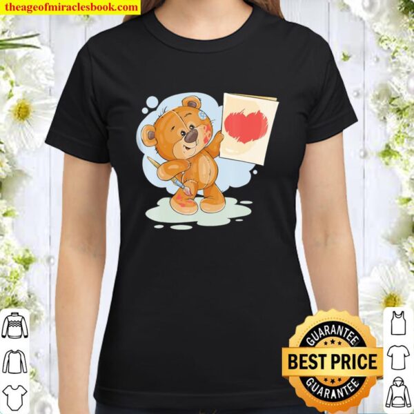Teddy Bear I Love You Shirt Hugs Hearts Balloons Classic Women T-Shirt