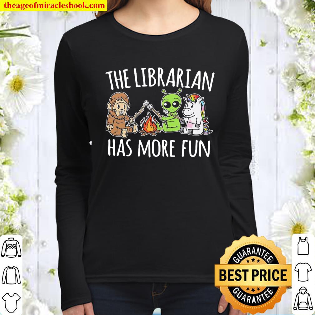 The Librarian has more fun Women Long Sleeved