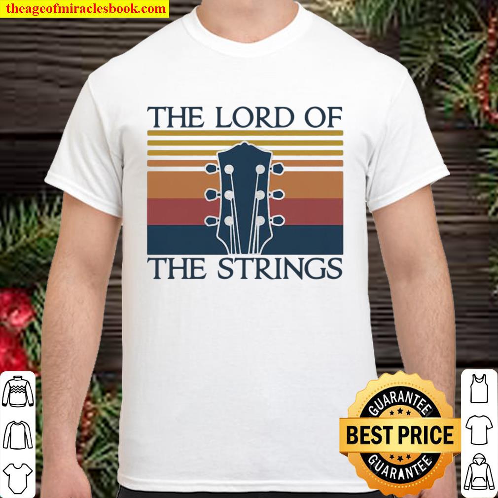 The Lord Of The Strings Guitar Vintage hot Shirt, Hoodie, Long Sleeved, SweatShirt