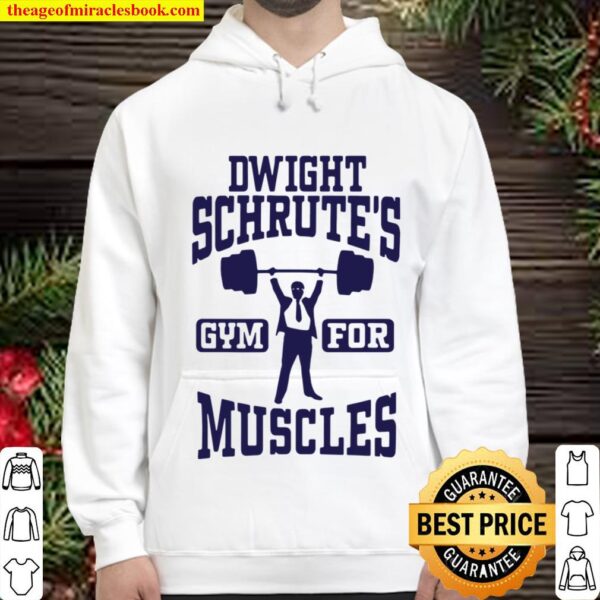 The Office Dwight’s Gym For Muscles Hoodie