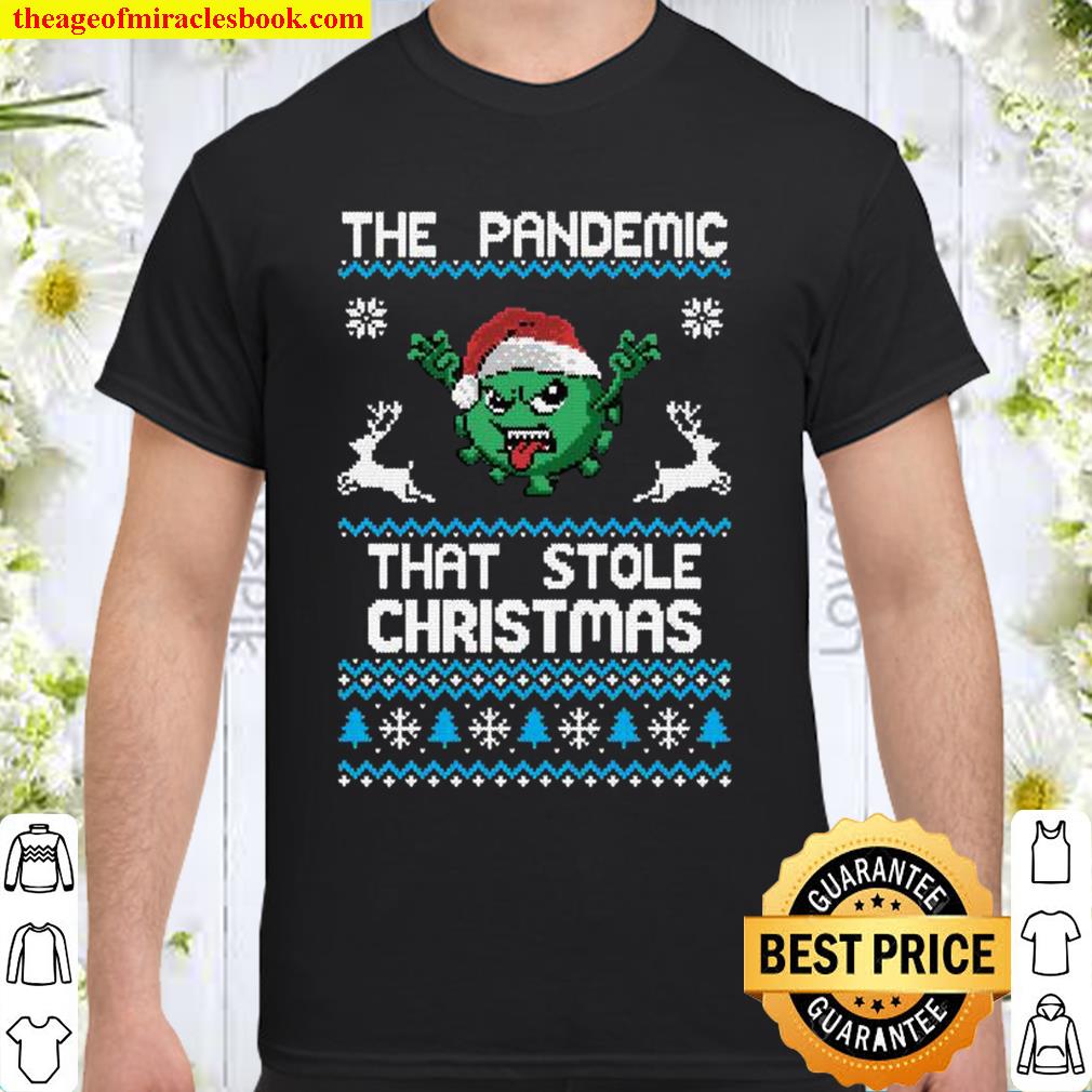 The Pandemic That Stole Christmas Corona Virus Wear Santa Hat limited Shirt, Hoodie, Long Sleeved, SweatShirt