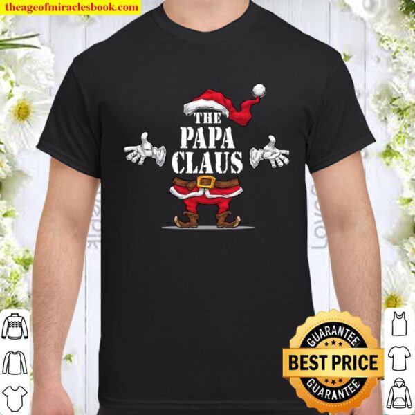 The Papa Claus Matching Family Group Christmas Party Pajama Shirt