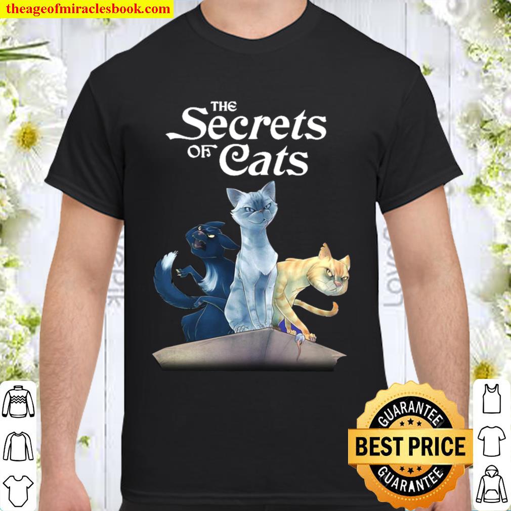 The Secrets Of Cats limited Shirt, Hoodie, Long Sleeved, SweatShirt