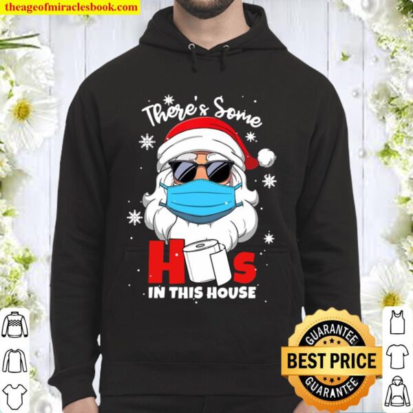 There’s Some Hos In This House Santa Claus Mask Christmas Hoodie