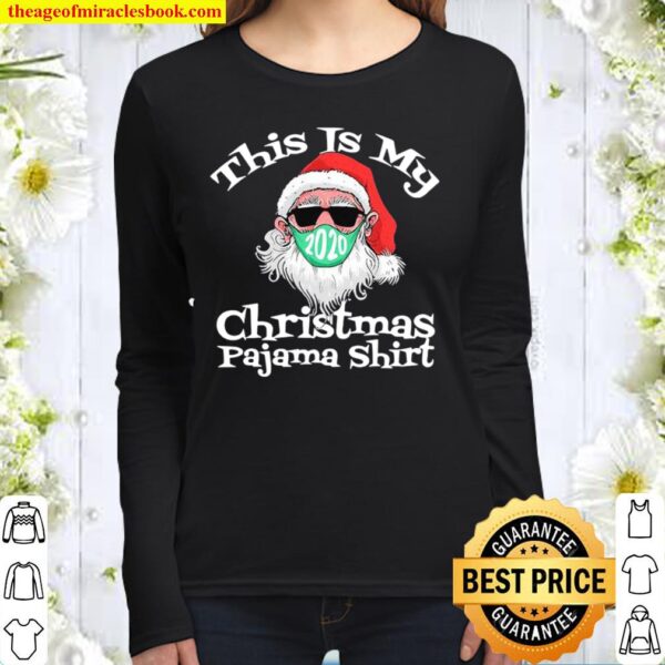 This Is My Christmas Pajama Santa Claus Wear Mask 2020 Covid Women Long Sleeved