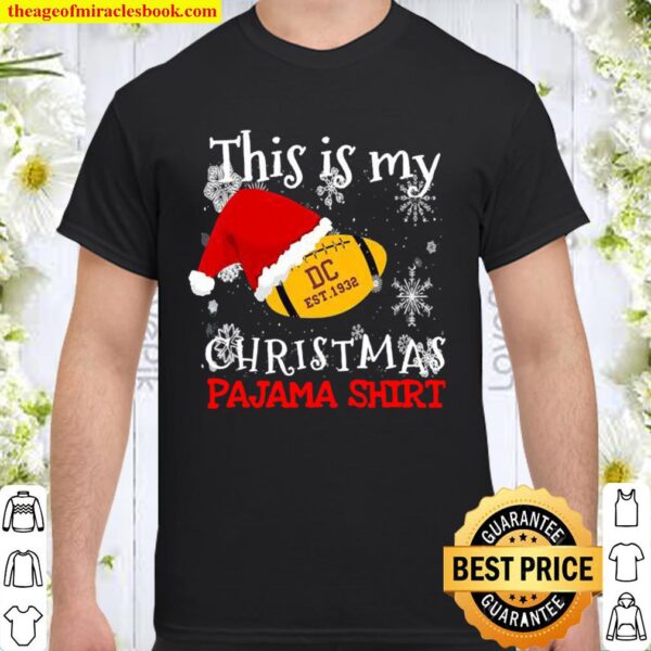 This Is My Christmas Pajama Washington Football Team Hat Santa Claus Shirt