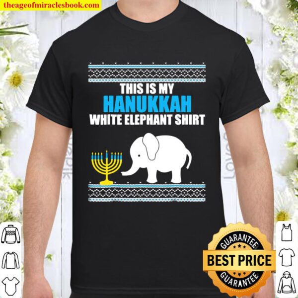 This Is My Hanukkah White Elephan Ugly Hanukkah Shirt