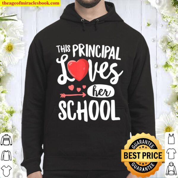 This Principal Loves Her School Valentines Day Gift Hoodie